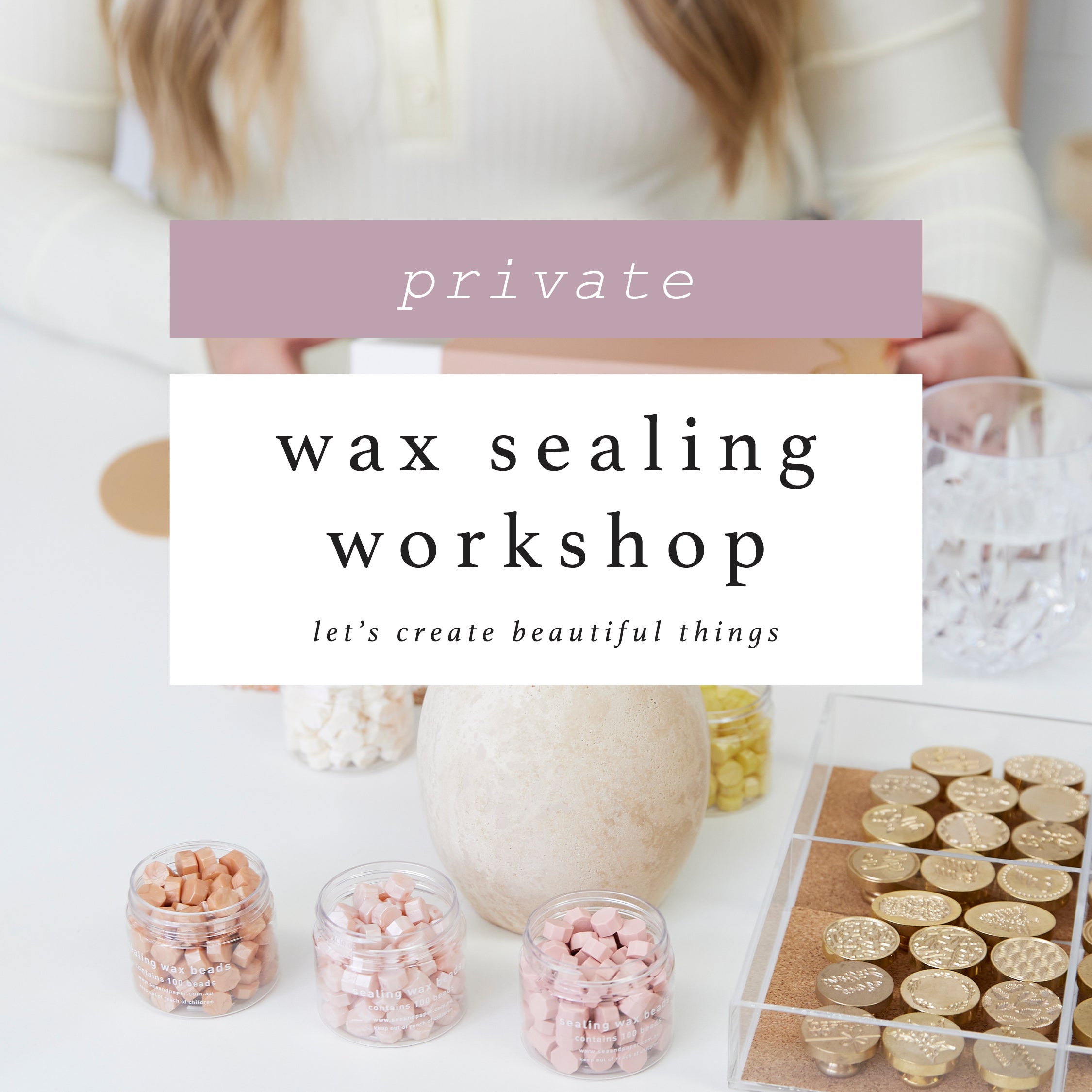 Private Wax Seal Workshop Enquiry Form