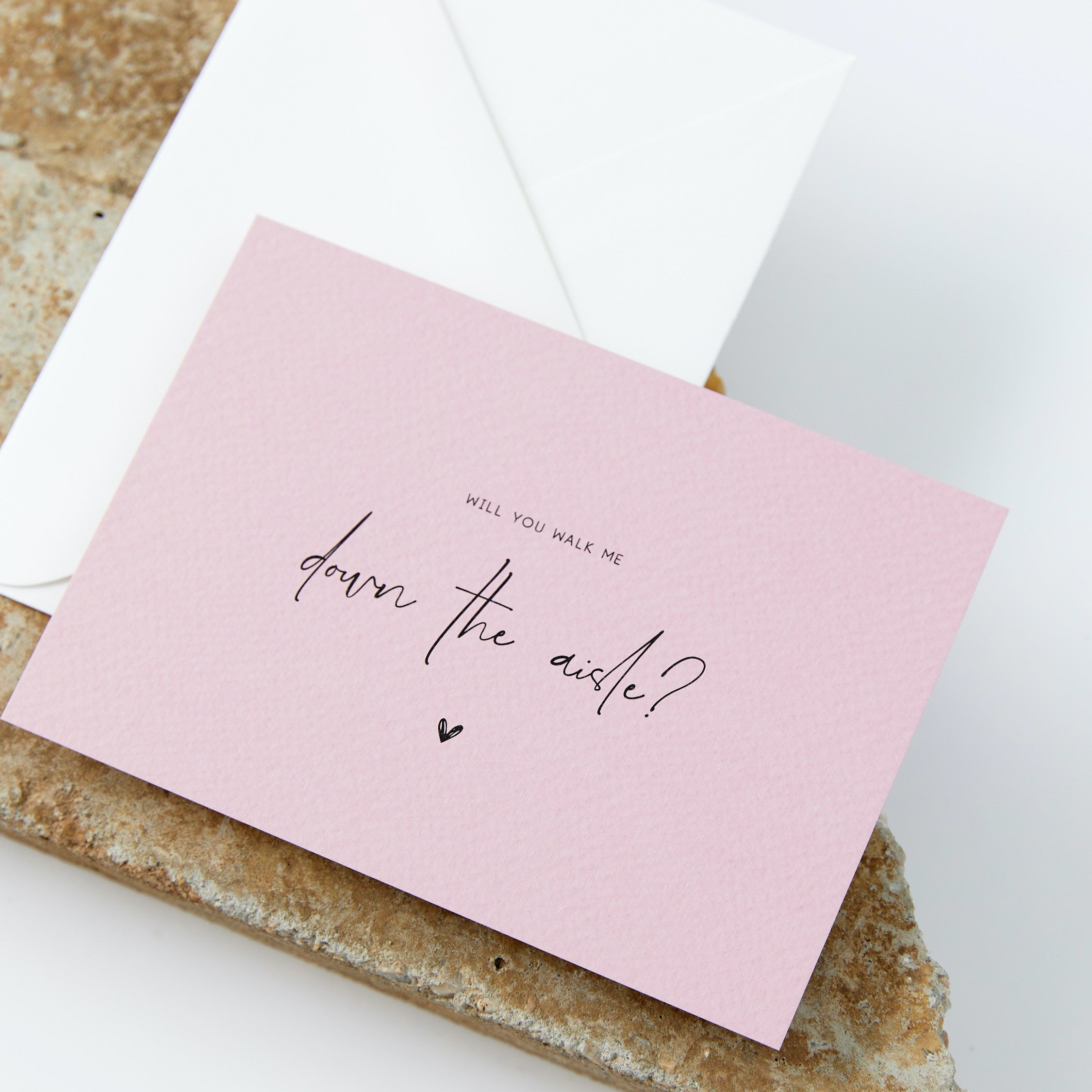 Will You Walk Me Down The Aisle Proposal Card - Textured Rose